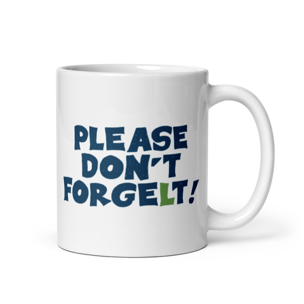 Please Don't Forgelt Funny Hannukah Mug - 1
