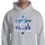 100% Kosher For Passover Hoodie - 1