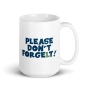 Please Don't Forgelt Funny Hannukah Mug - 4