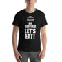 We Survived, Let's Eat - Unisex Shirt - 12