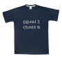   Bin Laden T-Shirt. Obama 1, Osama 0. Variety of Colors - 9