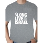Long Live Israel T-Shirt. Variety of Colors - 4