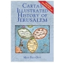 Carta's Illustrated History of Jerusalem (Second Updated Edition), Meir Ben-Dov - 1