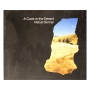 A Cave in the Desert: Nahal Hemar 9,000-year-old Finds (Paperback) - 1