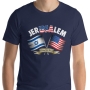 Jerusalem: United We Stand Unisex T-Shirt - 1
