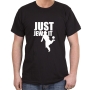  Just Jew It T-Shirt. Variety of Colors - 2