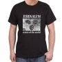 Jerusalem: Centre of the World T-Shirt . Variety of Colors - 12
