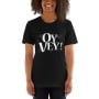 Oy Vey! Funny Jewish T-Shirt - 5