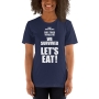 We Survived, Let's Eat - Unisex Shirt - 7
