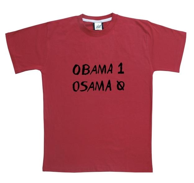   Bin Laden T-Shirt. Obama 1, Osama 0. Variety of Colors - 1