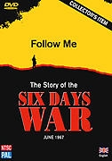  Follow Me... The Story of the Six Day War. DVD - 1