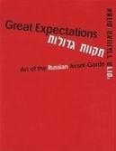  Great Expectations- Art of the Russian Avant-Garde - 1