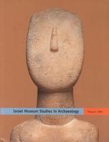  Israel Museum Studies in Archaeology Vol. 3/2004 - 1