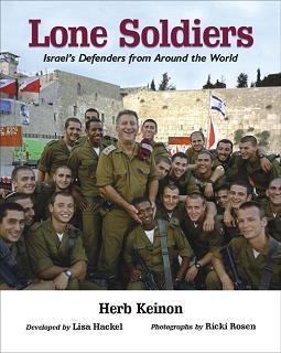  Lone Soldiers: Israel's Defenders from Around the World (Hardcover) - 1
