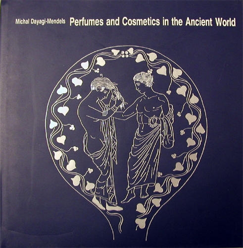  Perfumes and Cosmetics in the Ancient World - 1