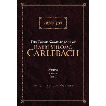 The Torah Commentary of Rabbi Shlomo Carlebach: Genesis, Part II (Hardcover) - 1