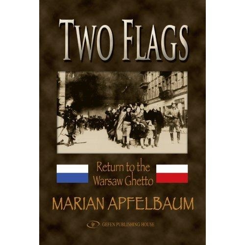  Two Flags. Return to the Warsaw Ghetto (Paperback) - 1