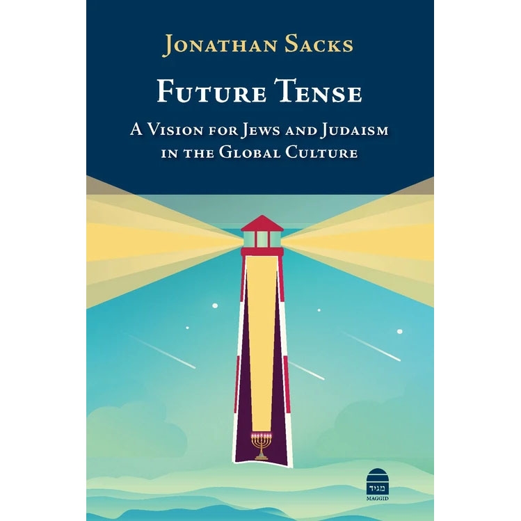 Future Tense: A Vision For Jews and Judaism in the Global Culture. Rabbi Jonathan Sacks  - 1