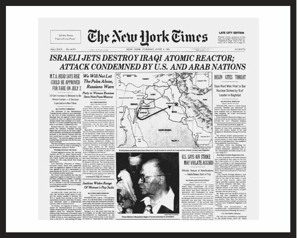 Framed New York Times Front Page Reprint – Bombing of Osirak Nuclear Reactor (1981) - 1